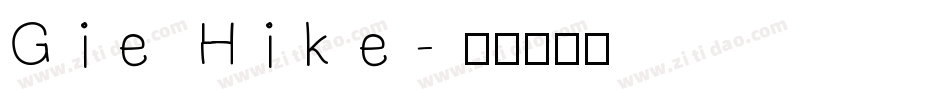 Gie Hike字体转换